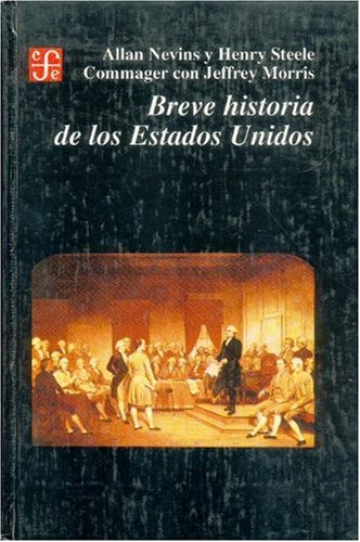 Breve Historia De Los Ee.uu. (Historia (fce))