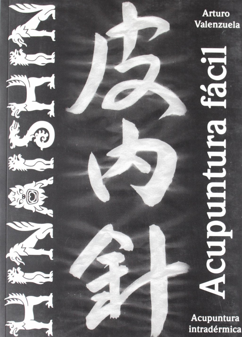 Hinaishin. Acupuntura Fácil (SIN COLECCION)