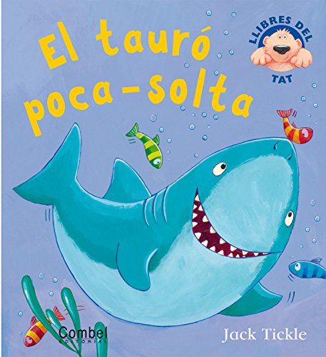 El tauró poca-solta