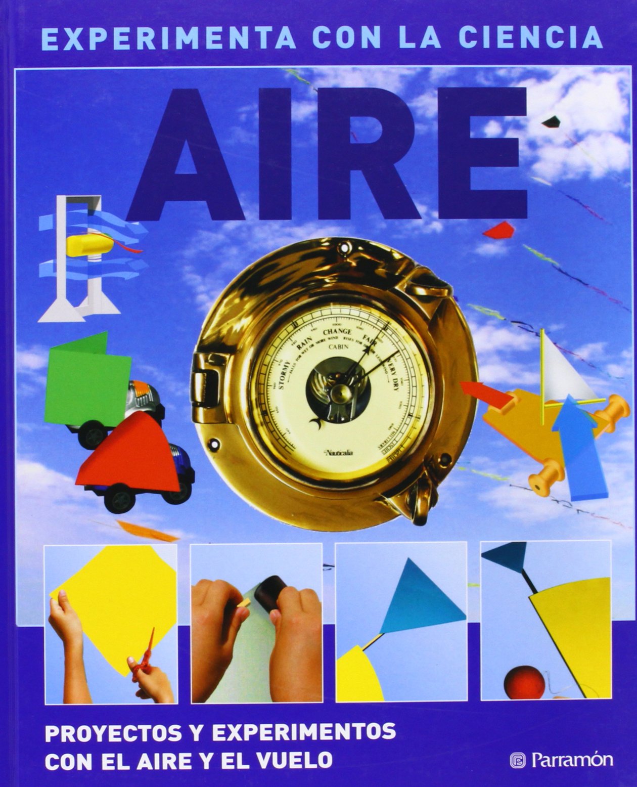 Aire (Experimenta con la ciencia)