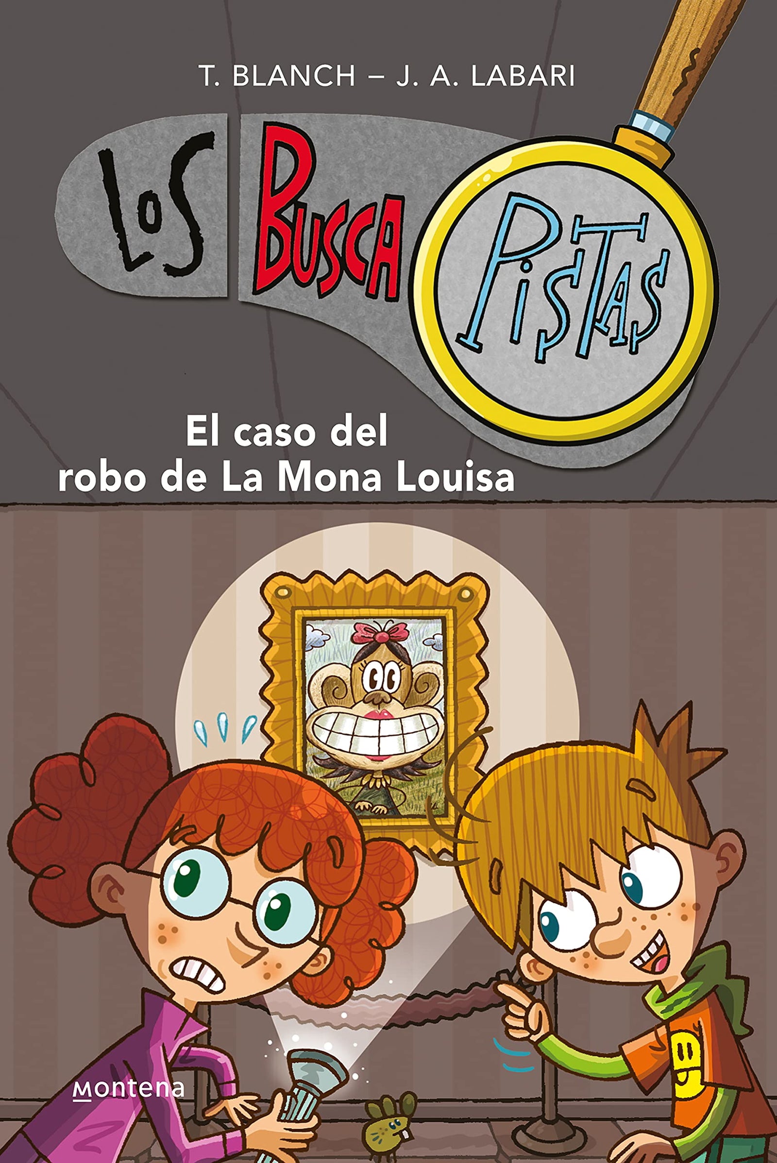 Los BuscaPistas 3 - El caso del robo de la Mona Louisa (Jóvenes lectores)