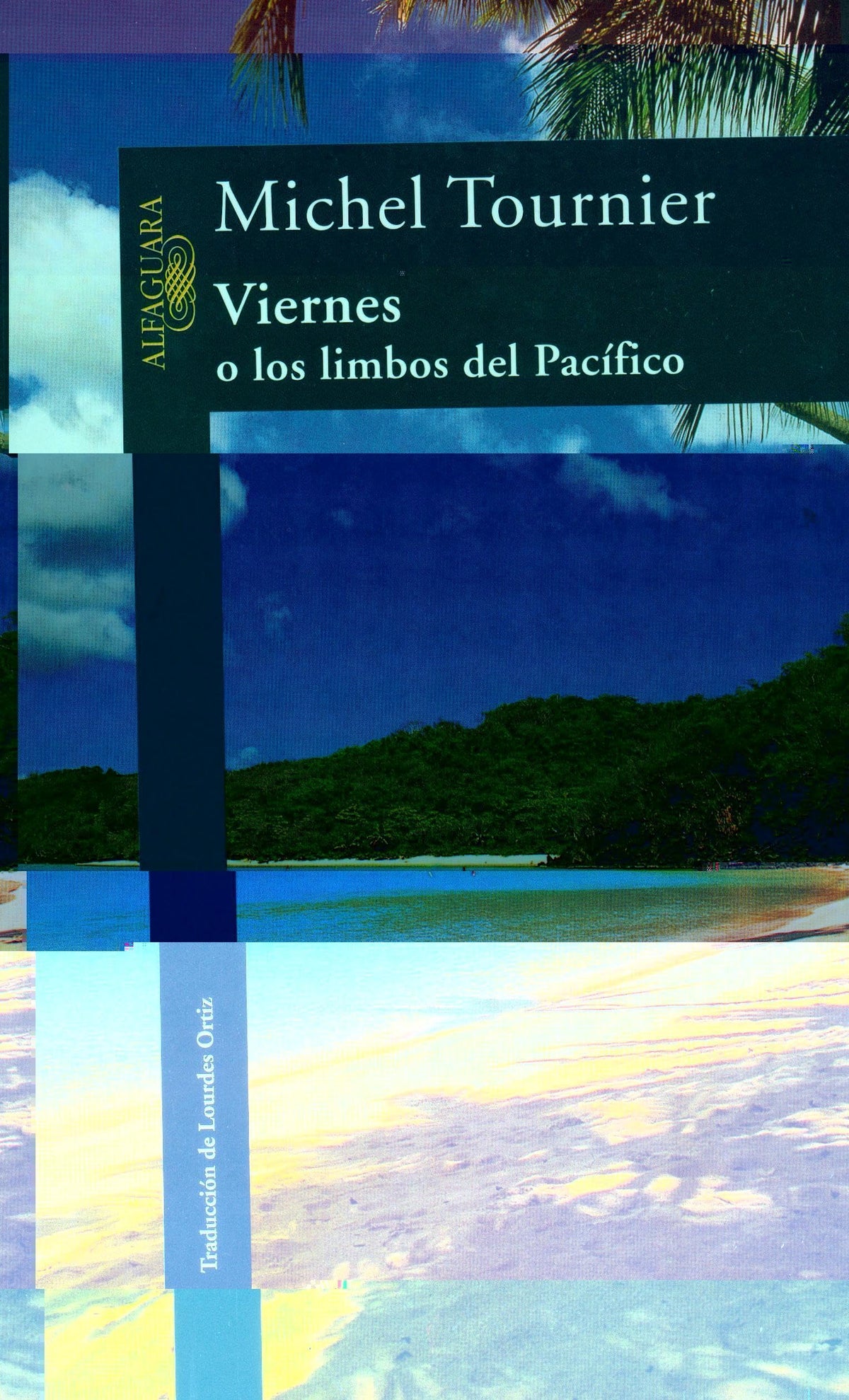 VIERNES O LOS LIMBOS DEL PACIFICO LITERATURAS