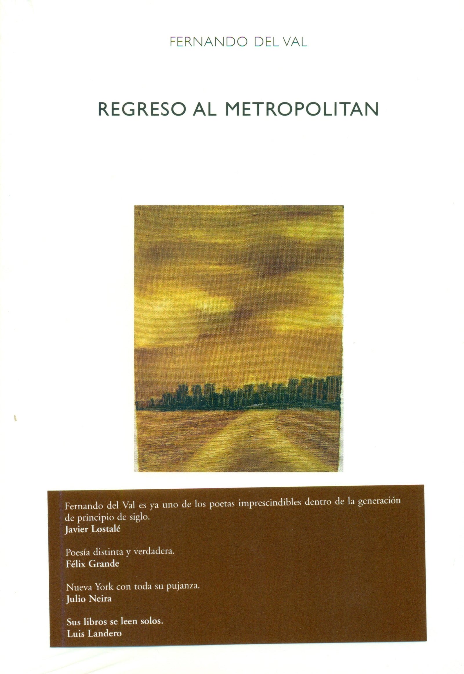 Regreso al Metropolitan (DIFACIL)