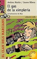 El gas de la ximpleria: 5 (El clan de los marcianos)