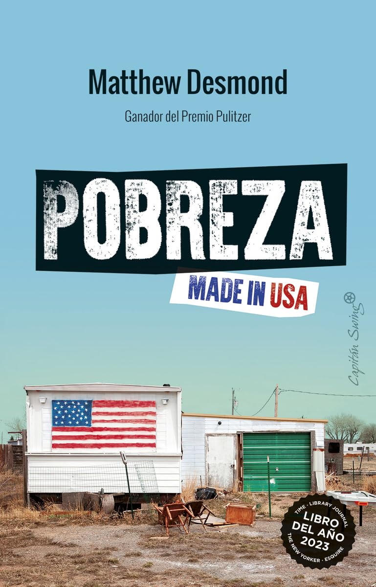 Pobreza: Made in USA (Ensayo)