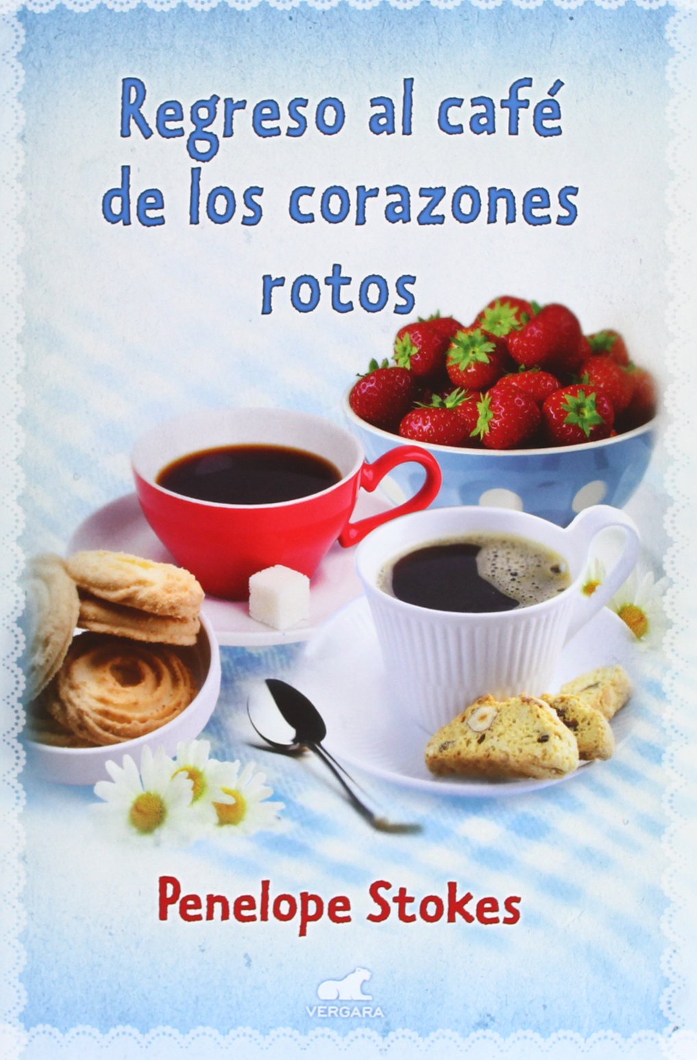 Regreso al café de los corazones rotos (Amor y aventura)