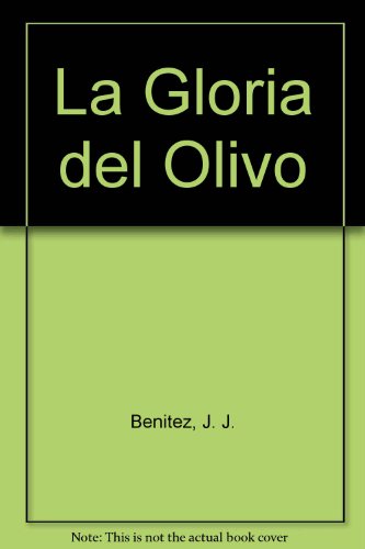 LA Gloria Del Olivo