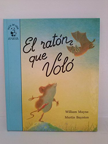 Facil De Leer - Level 3: El Raton Que Volo