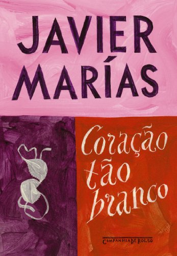 Coração Tão Branco (Em Portuguese do Brasil)