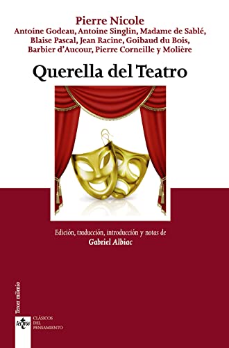 Querella del Teatro (Clásicos - Clásicos del Pensamiento)