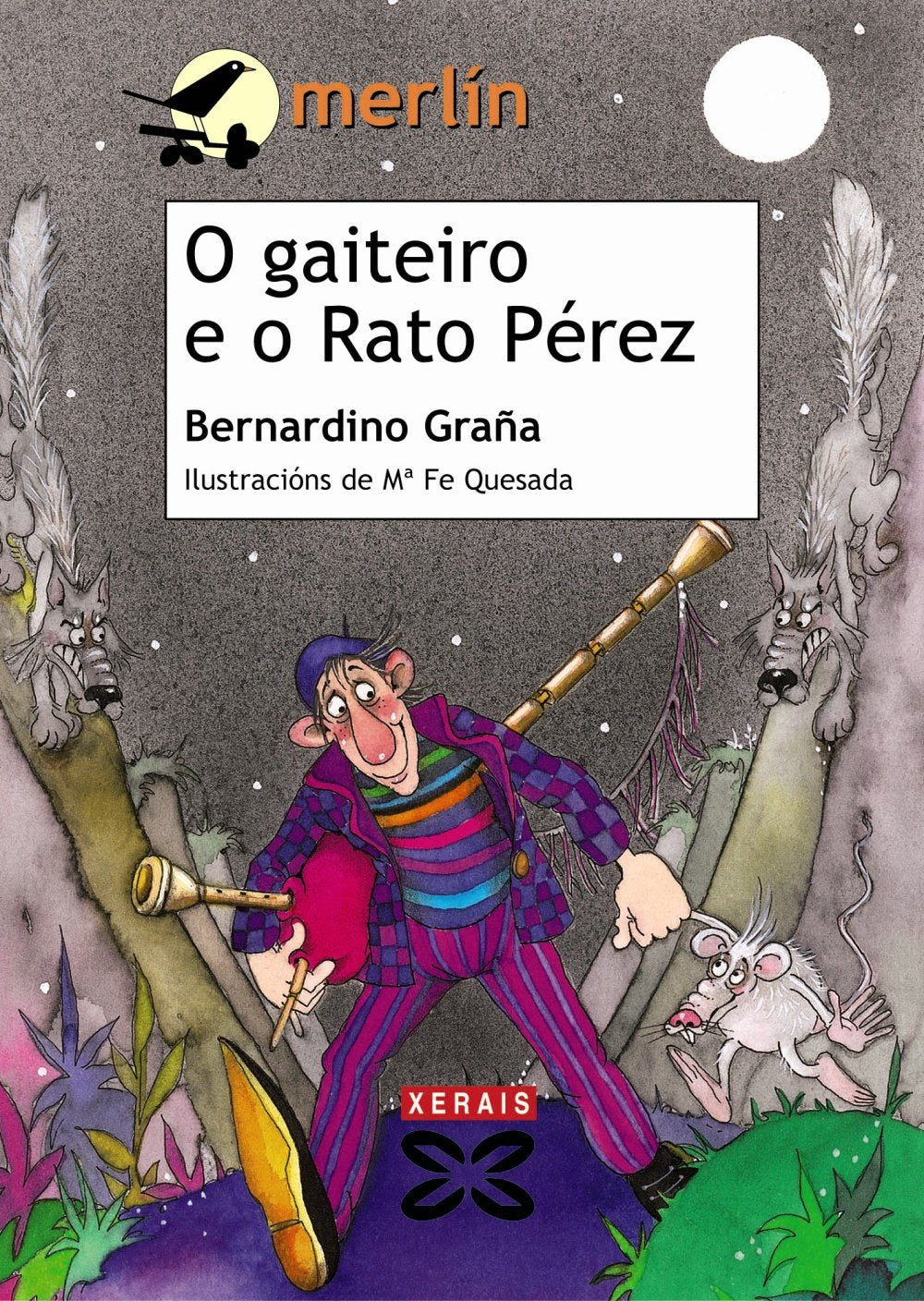 O gaiteiro e o Rato Pérez (INFANTIL E XUVENIL - MERLÍN - De 9 anos en diante)