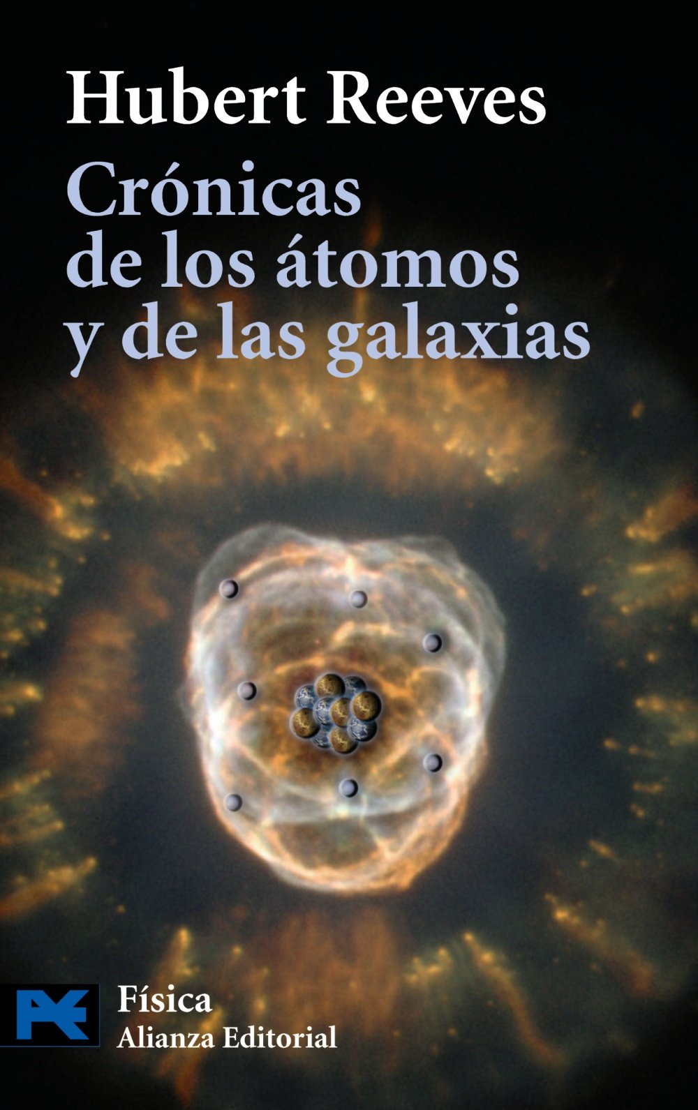 Crónicas de los átomos y de las estrellas (El libro de bolsillo - Ciencias)