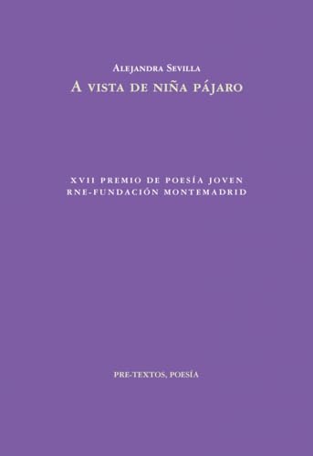 A vista de niña pájaro (Poesía)