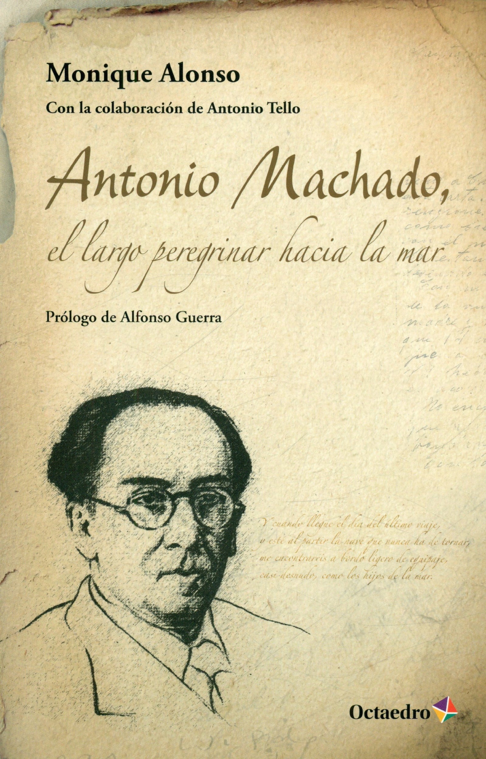 Antonio Machado, el largo peregrinar hacia el mar (Horizontes)