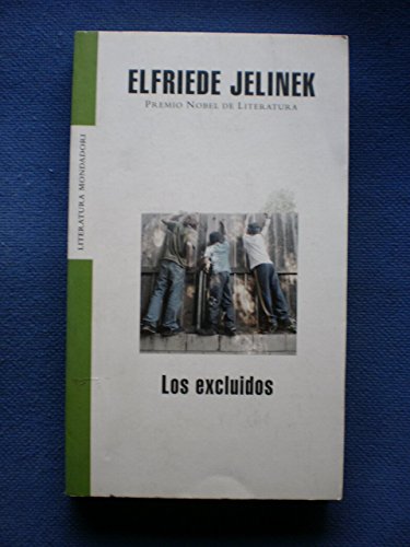 EXCLUIDOS,LOS-MONDADORI: 263 (SIN COLECCION)