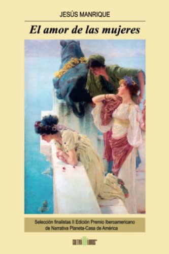 El amor de las mujeres (SIN COLECCION)