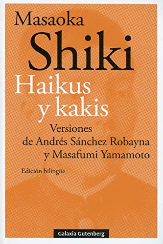 Haikus y kakis: Versiones de Andrés Sánchez Robayna y Masafumi Yamamoto (POESÍA)
