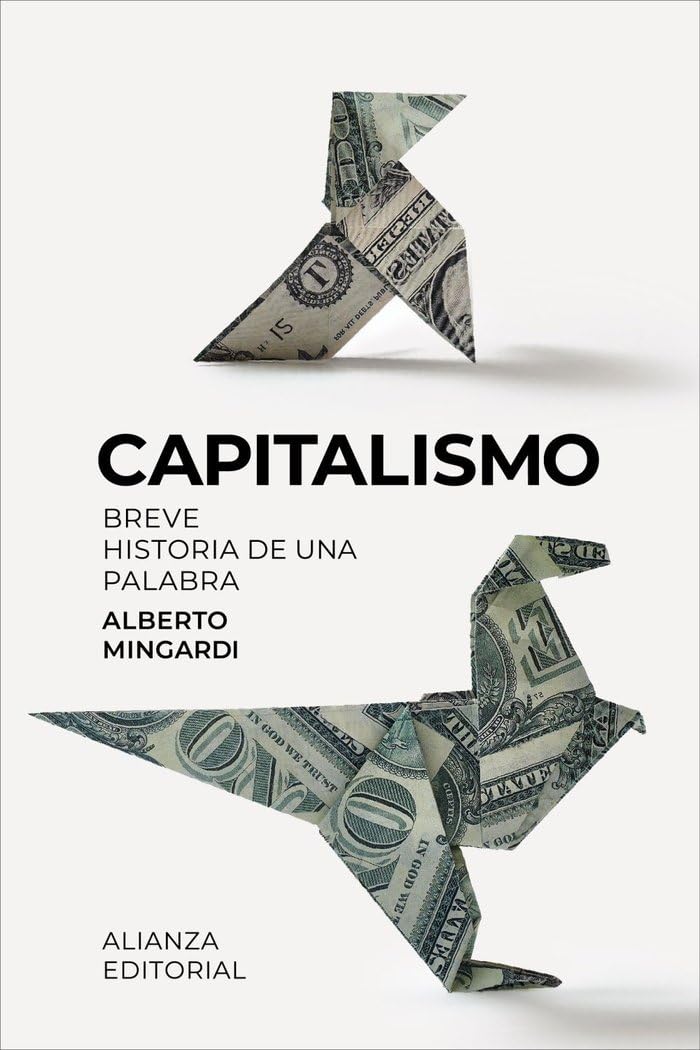 Capitalismo: Breve historia de una palabra (El libro de bolsillo - Ciencias sociales)