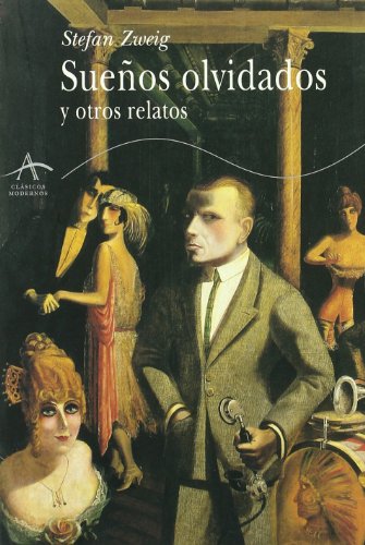 Sueños olvidados y otros relatos (Clásicos Modernos)