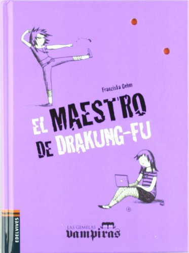 El maestro de drakung-fu: 7 (Las gemelas vampiras)