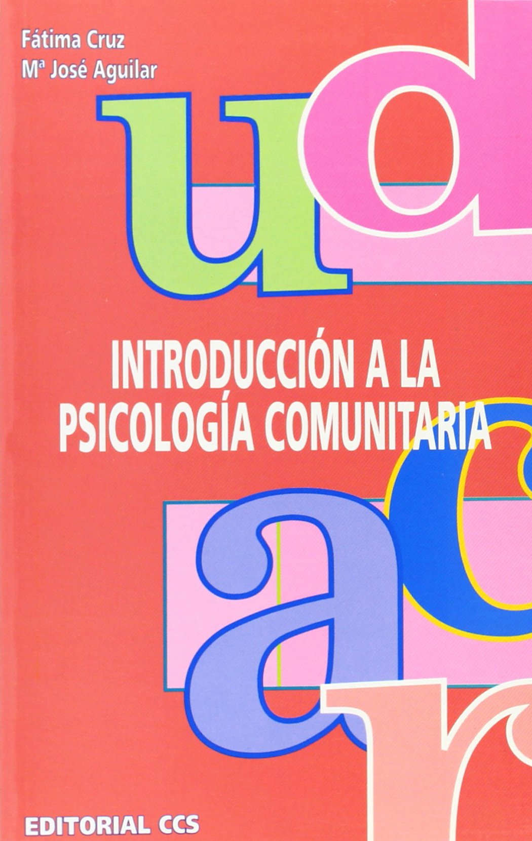 Introducción a la psicología comunitaria: 23 (Educar)