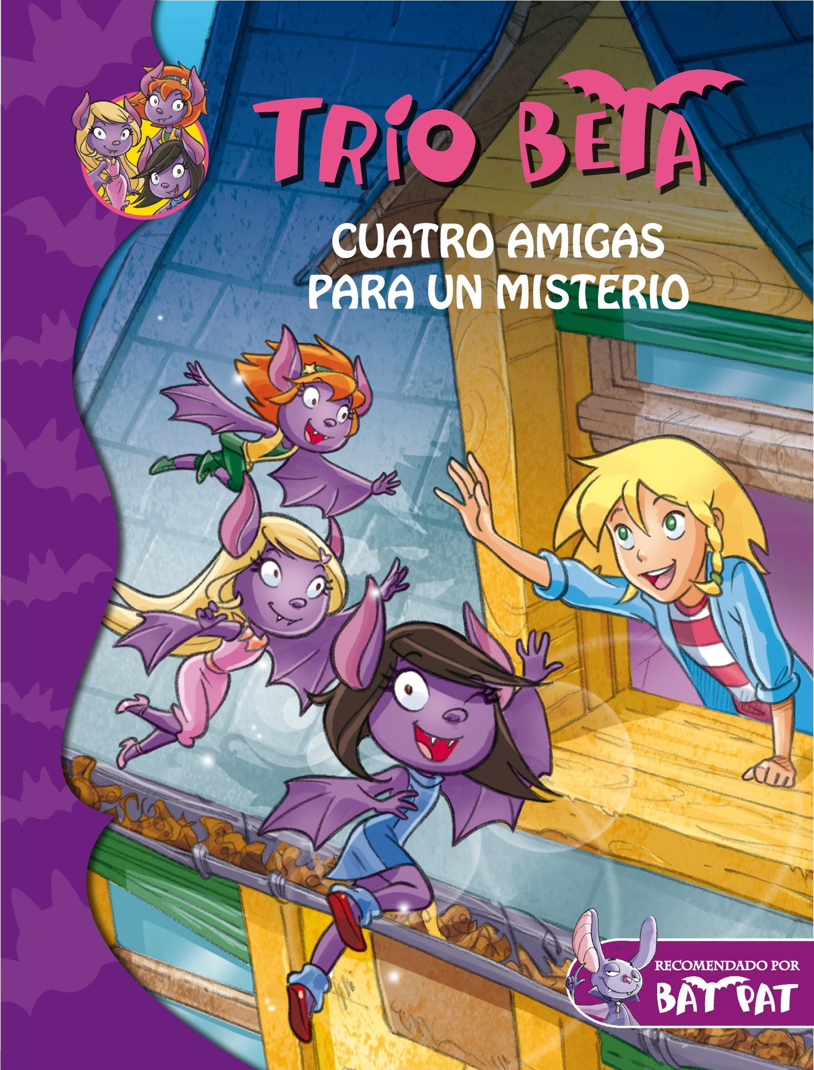 Cuatro amigas para un misterio (Trío Beta 1) (Jóvenes lectores)
