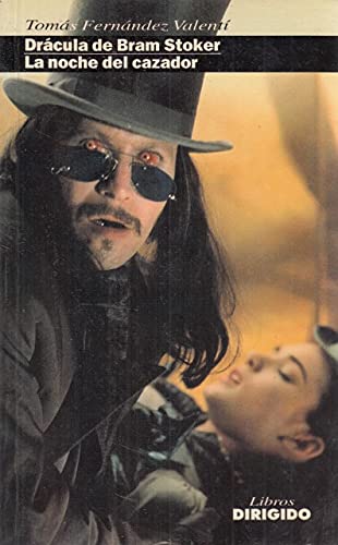 Dracula de bram stoker ; la noche del cazador