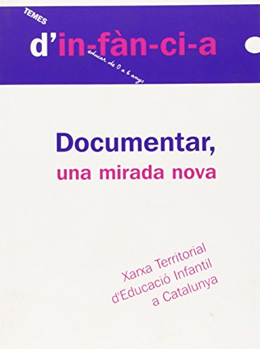 Documentar, una mirada nova: 60 (Temes d'Infància)
