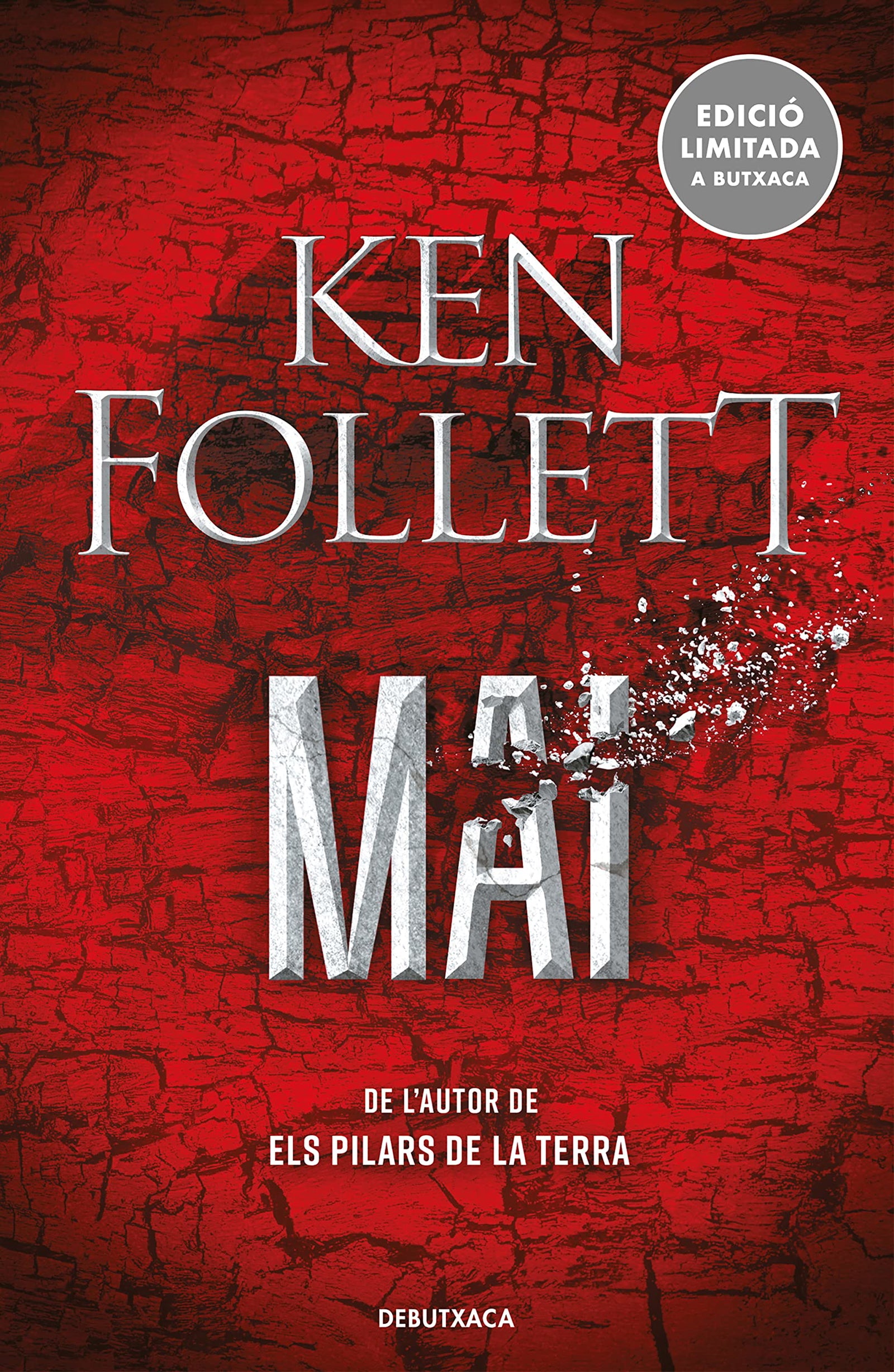 Mai (edició limitada): De l'autor d'Els pilars de la Terra (Narrativa)