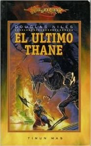 Ultimo thane, el (Dragonlance)