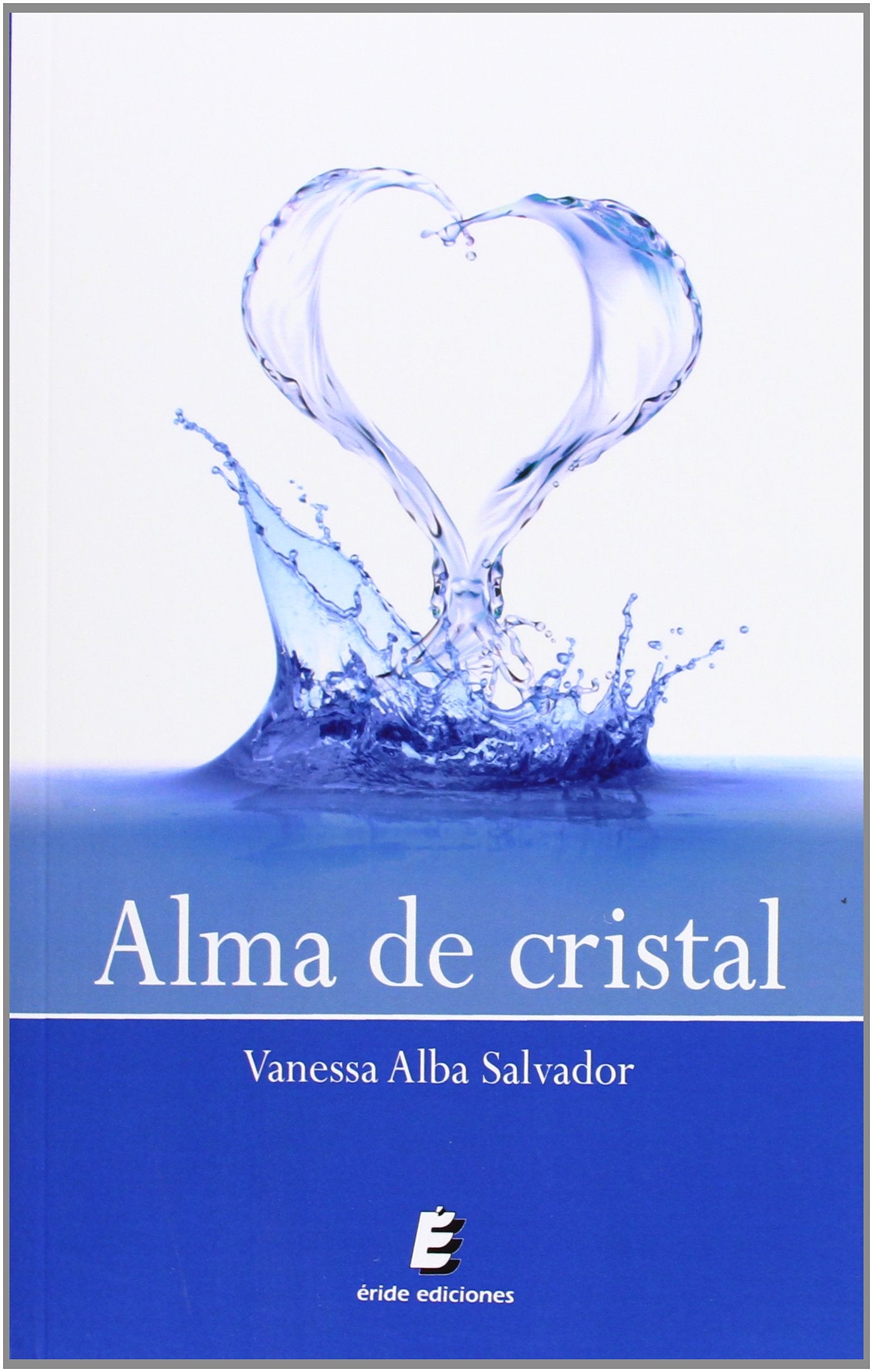Alma de cristal (SIN COLECCION)