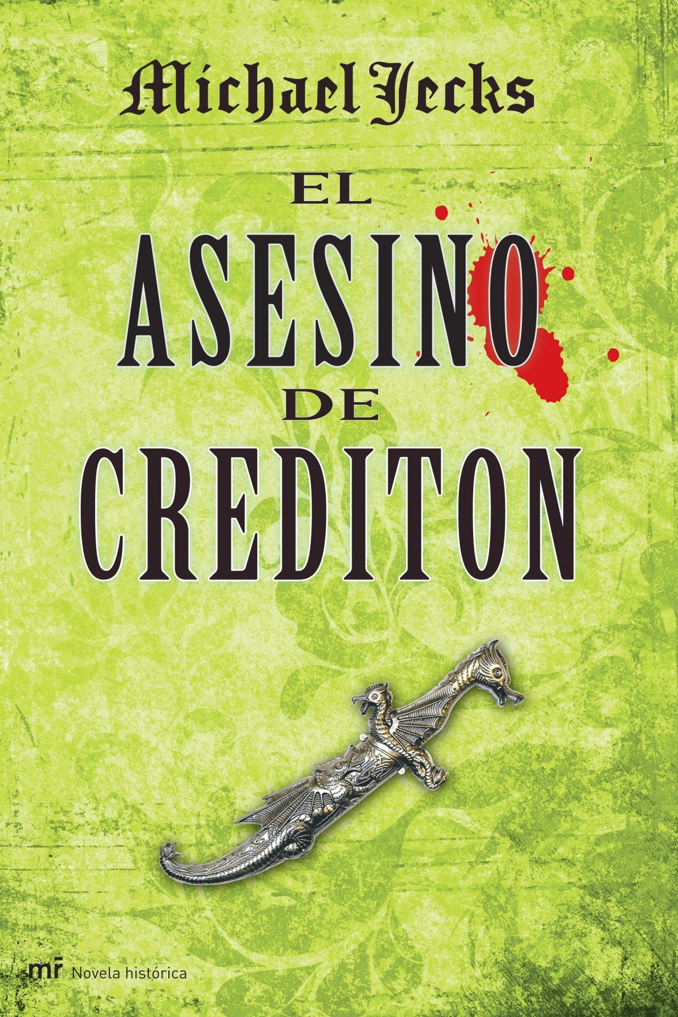 El asesino de Crediton: 1 (MR Novela Histórica)