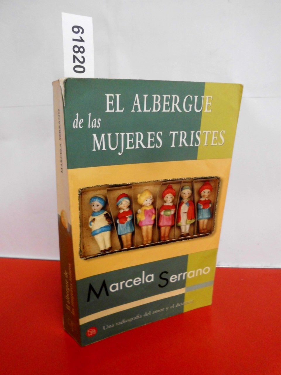 El Albergue De Las Mujeres Tristes / The Retreat for Heartbroken Women