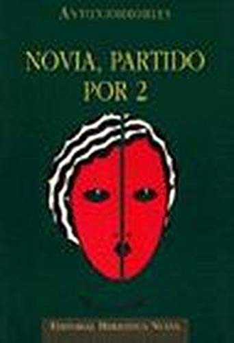 Novia, partido por 2