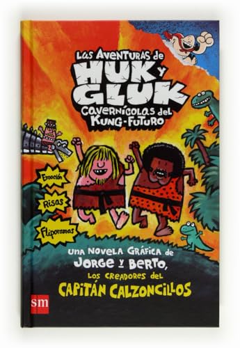 Las aventuras de Huk y Gluk (Capitán Calzoncillos)