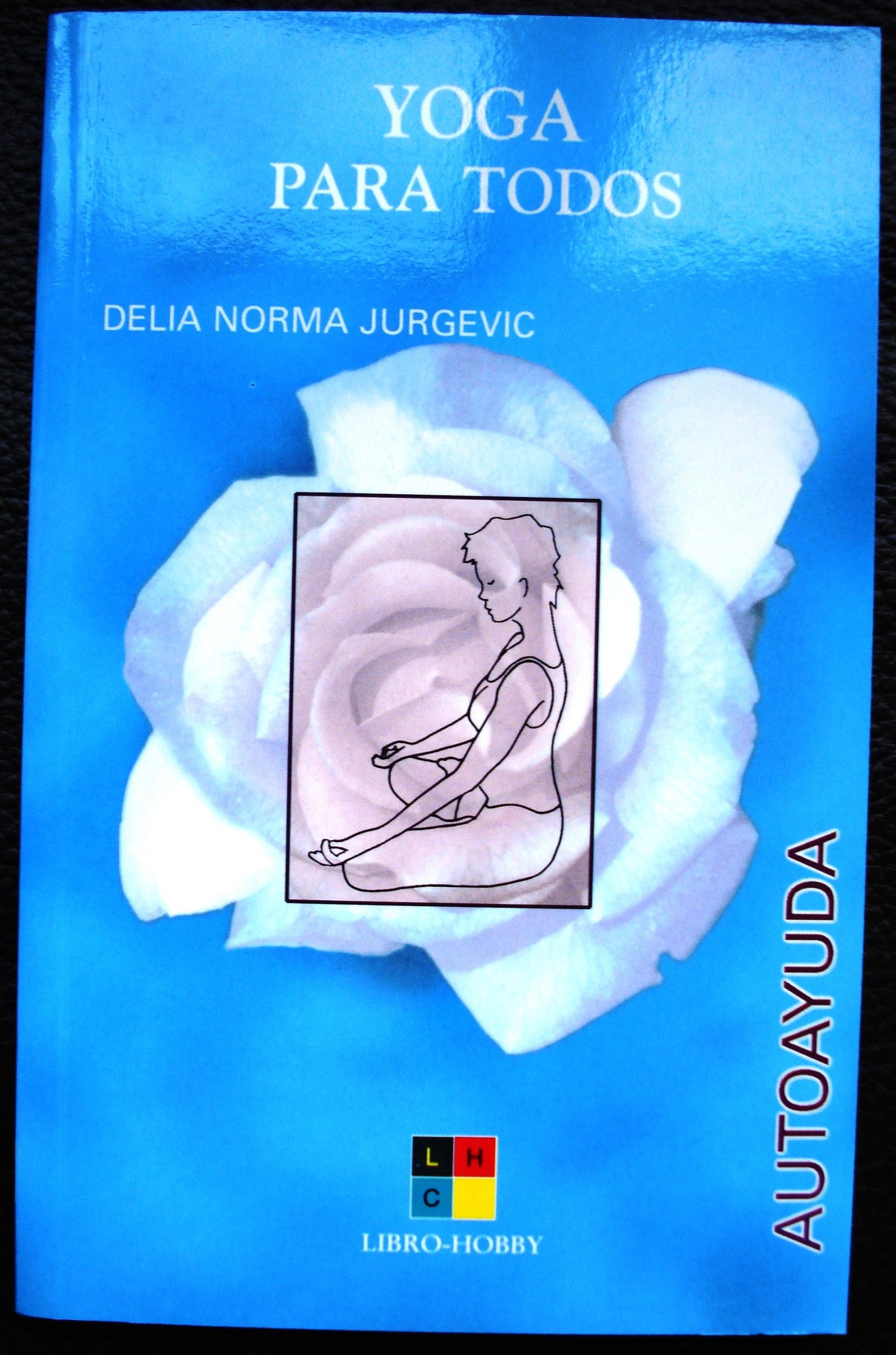 Yoga para todos (Autoayuda)