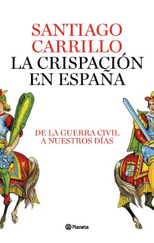 La crispación en España (Planeta)
