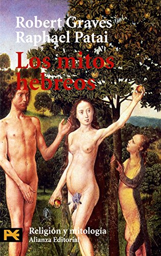 Los mitos hebreos: El libro del Génesis (El Libro De Bolsillo - Humanidades)