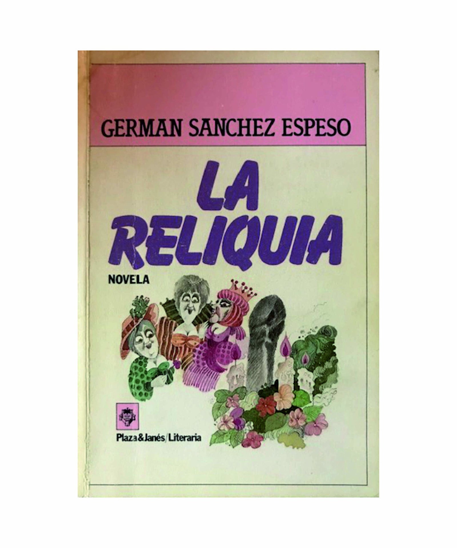 La Reliquia