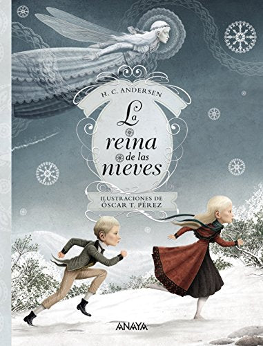 La reina de las nieves (LITERATURA INFANTIL - Libros-Regalo)