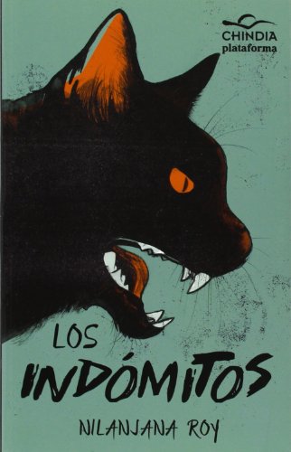 Los Indómitos: 1 (Ficcion)