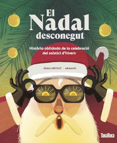 El Nadal desconegut: Història oblidada del solstici d’hivern (NO FICCIO)