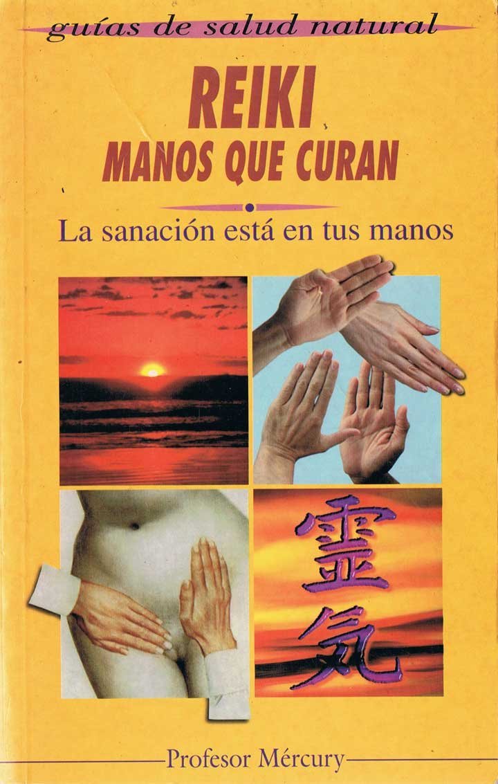 Reiki : manos que curan