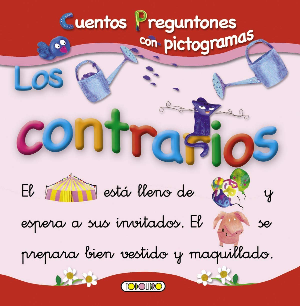 Los Contrarios (Cuentos preguntones)