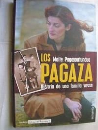 Los Pagaza (Fuera de Colección)