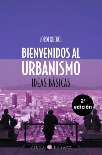 Bienvenidos Al Urbanismo: Imágenes y palabras: 5 (Ensayo)