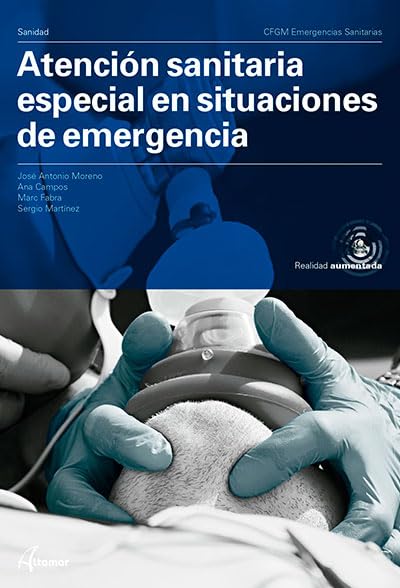Atención sanitaria especial en situaciones de emergencia. (CFGM EMERGENCIAS SANITARIAS)