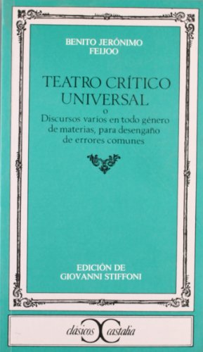 Teatro crítico universal .: 147 (CLASICOS CASTALIA. C/C.)