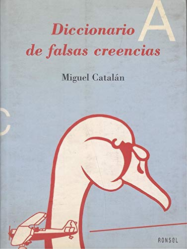 Diccionario de falsas creencias