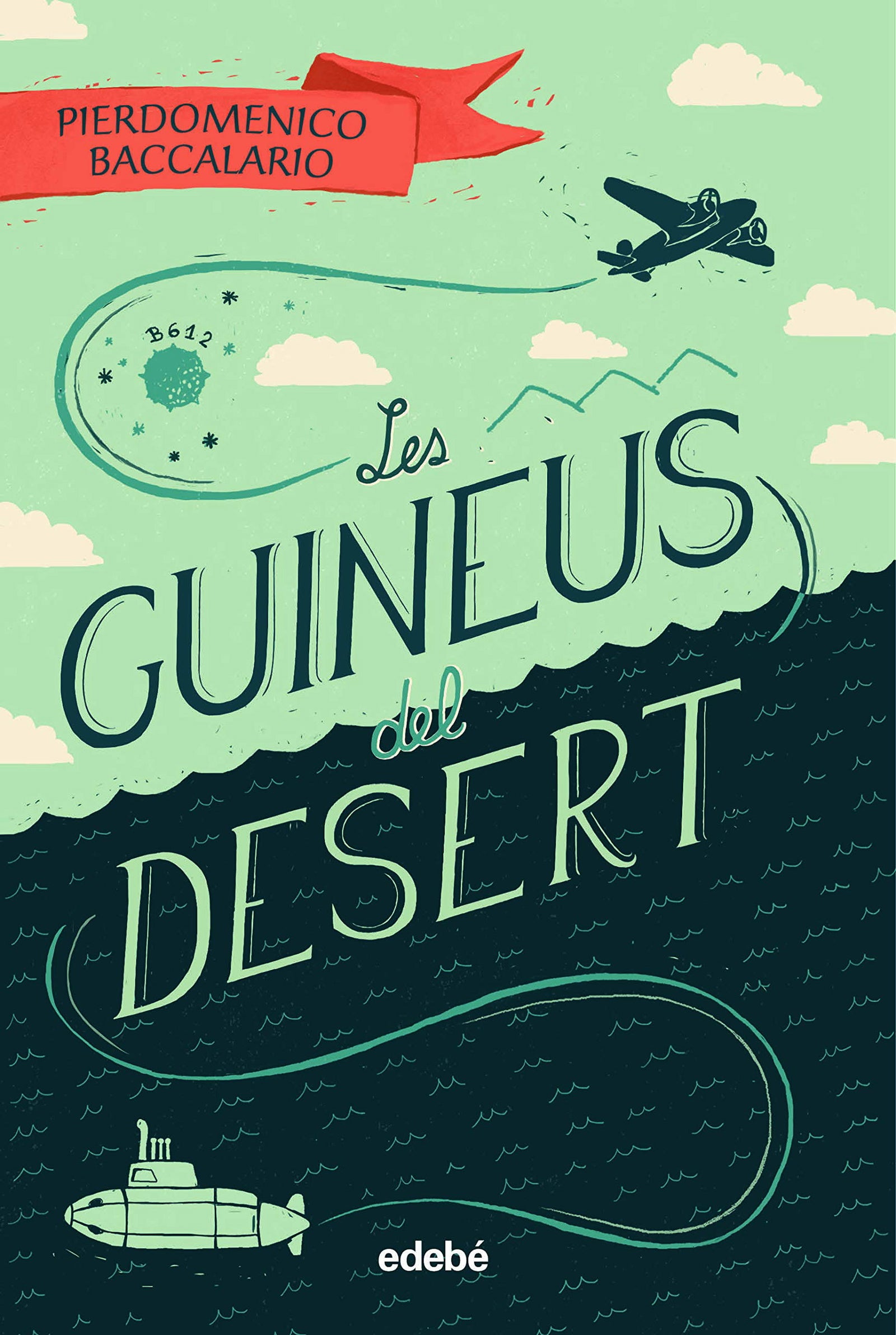 Les guineus del desert (LA MEVA BIBLIOTECA)